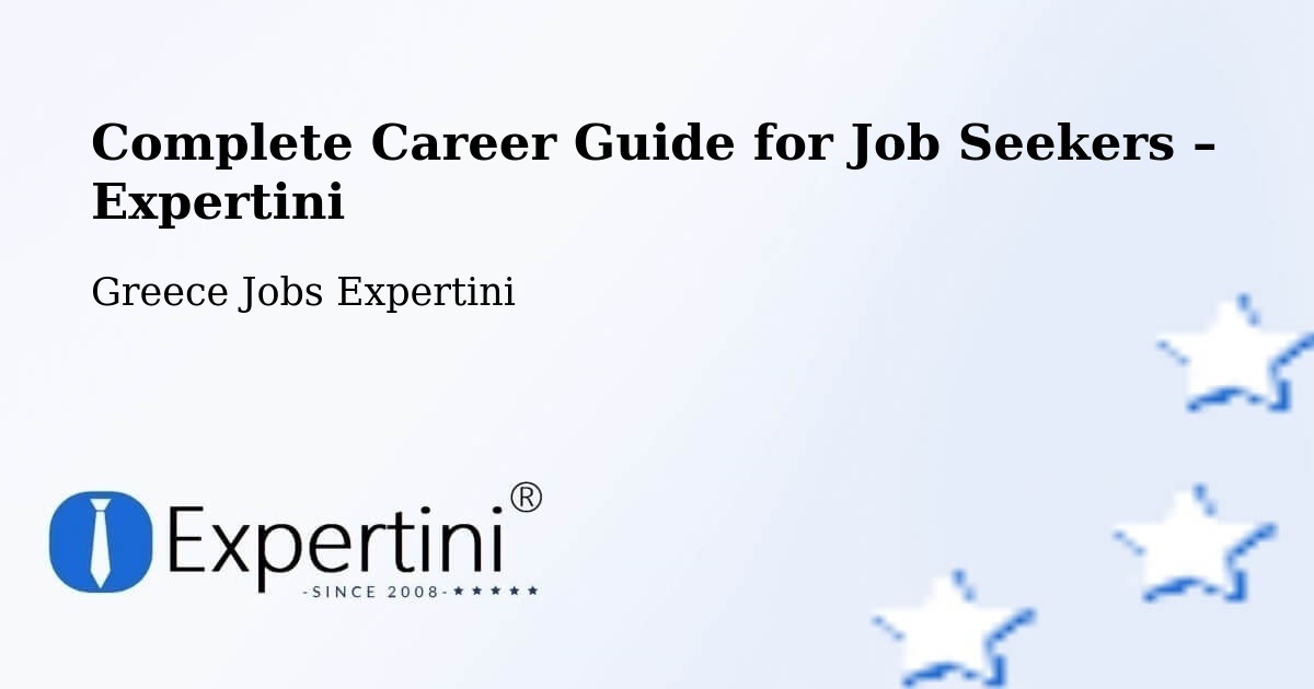 Career Guide for Job Seekers – Aria - Aria, Greece Jobs Expertini