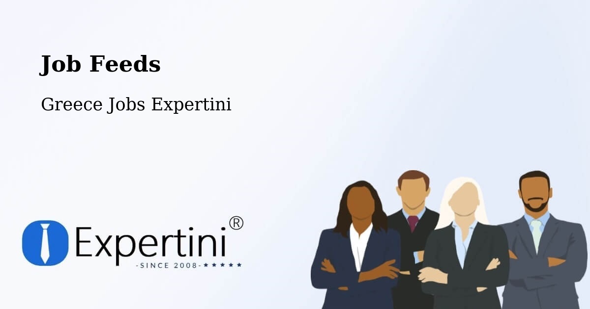 Job Listings Feed – Aria - Greece Jobs Expertini