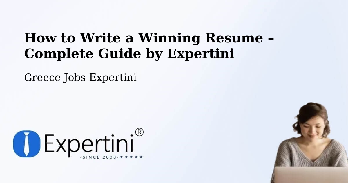 Resume Writing Guide for Job Seekers – Aria - Aria, Greece Jobs Expertini