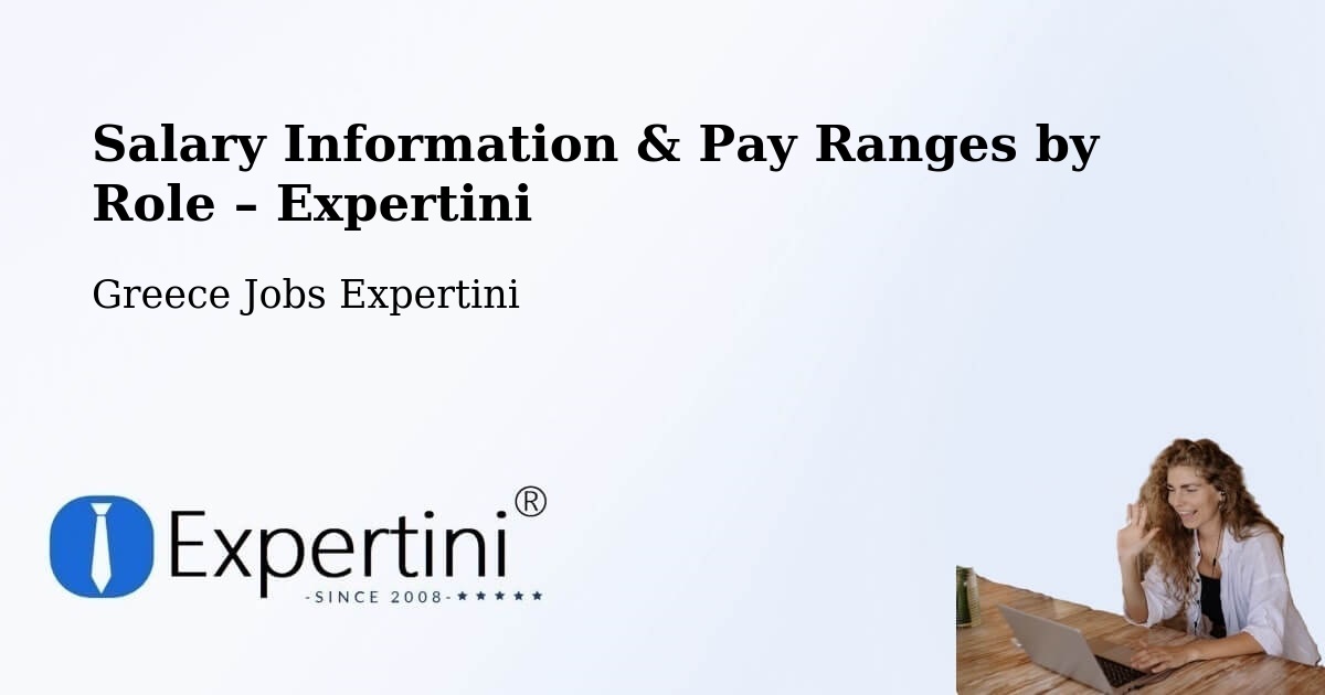 Salary Information & Pay Ranges – Aria - Aria, Greece Jobs Expertini